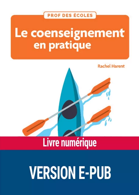 Le coenseignement en pratique EPUB - Rachel Harent - Retz