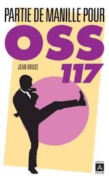 Partie de Manille pour OSS 117