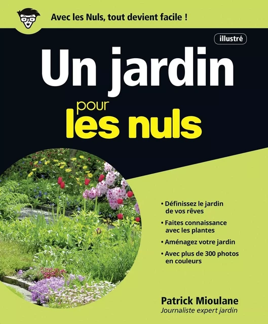 Un Jardin pour les Nuls, grand format, 2e édition - Patrick Mioulane - edi8