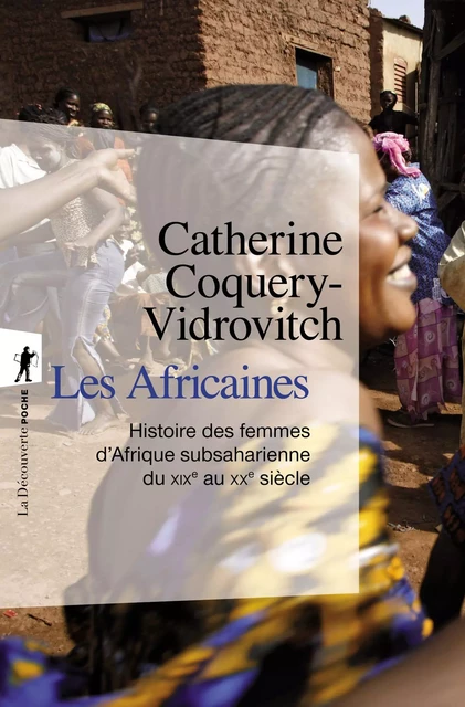 Les Africaines - Catherine Coquery-Vidrovitch - La Découverte