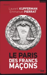 Le Paris des Francs- Maçons