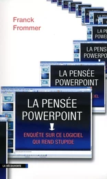 La pensée PowerPoint