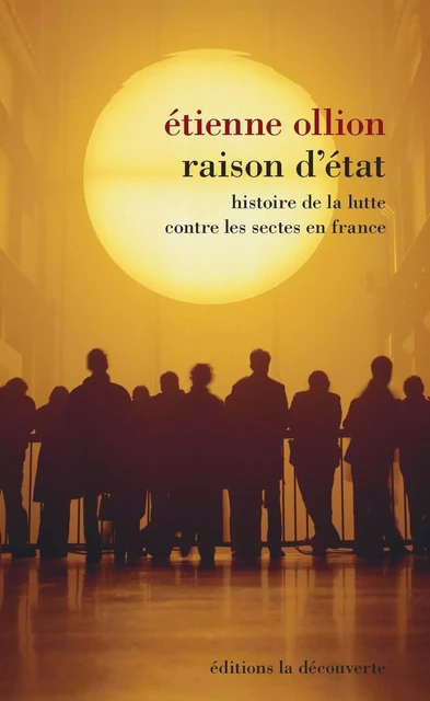 Raison d'État - Étienne Ollion - La Découverte