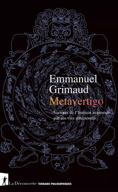 Metavertigo - Emmanuel Grimaud - La Découverte