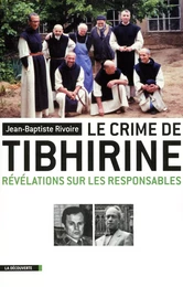 Le crime de Tibhirine