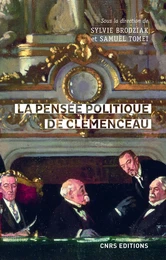 La pensée politique de Clemenceau