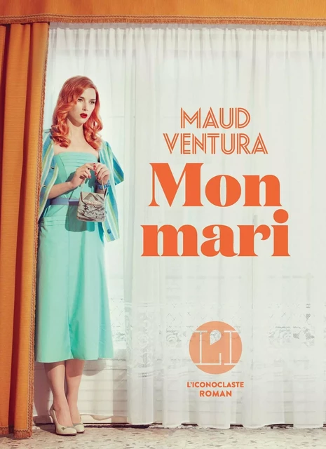 Mon mari - Maud Ventura - Groupe Margot