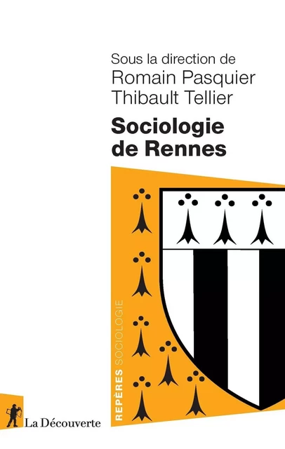 Sociologie de Rennes -  Collectif - La Découverte