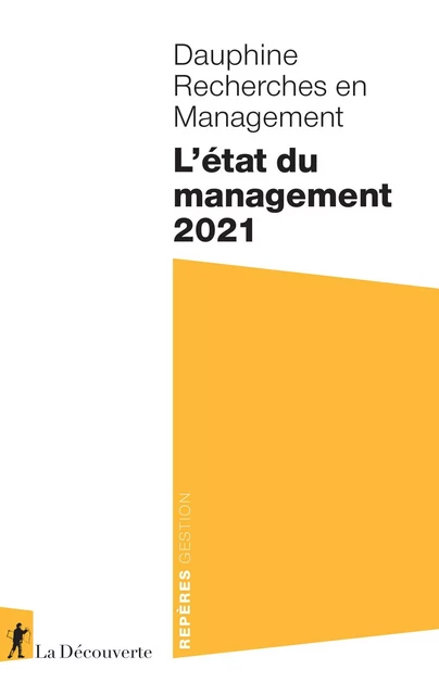 L'état du management 2021 -  DAUPHINE RECHERCHES EN MANAGEMENT - La Découverte