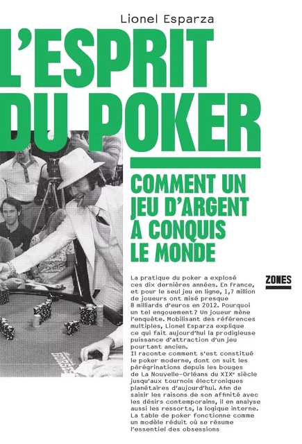 L'esprit du poker - Lionel Esparza - La Découverte