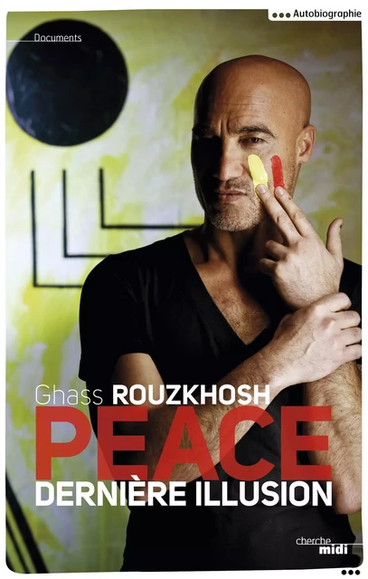 Peace - Ghass Rouzkhosh - Cherche Midi