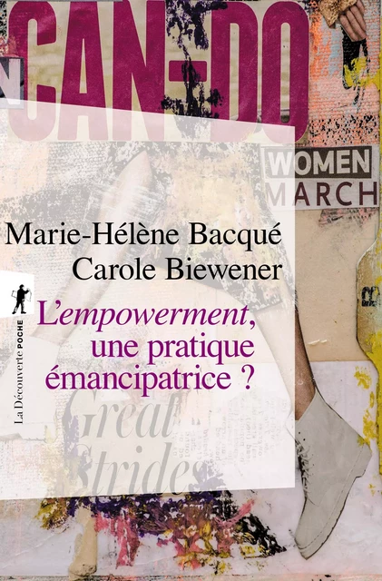 L'empowerment, une pratique émancipatrice ? - Marie-Hélène BACQUÉ, Carole BIEWENER - La Découverte