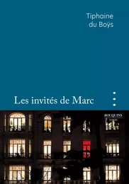 Les invités de Marc