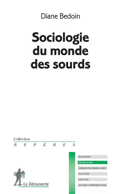 Sociologie du monde des sourds - Diane Bedoin - La Découverte