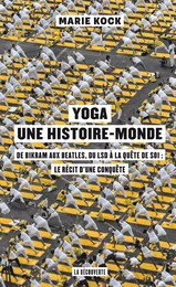 Yoga, une histoire-monde