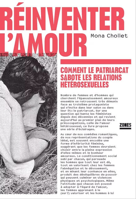 Réinventer l'amour - Mona Chollet - La Découverte