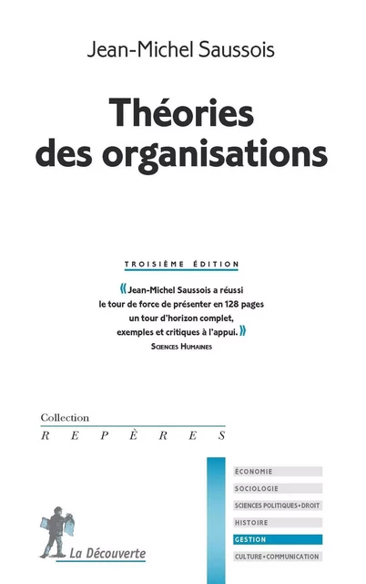 Théories des organisations - Jean-Michel Saussois - La Découverte