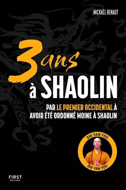 3 ans à Shaolin - Mickaël Renaut - edi8