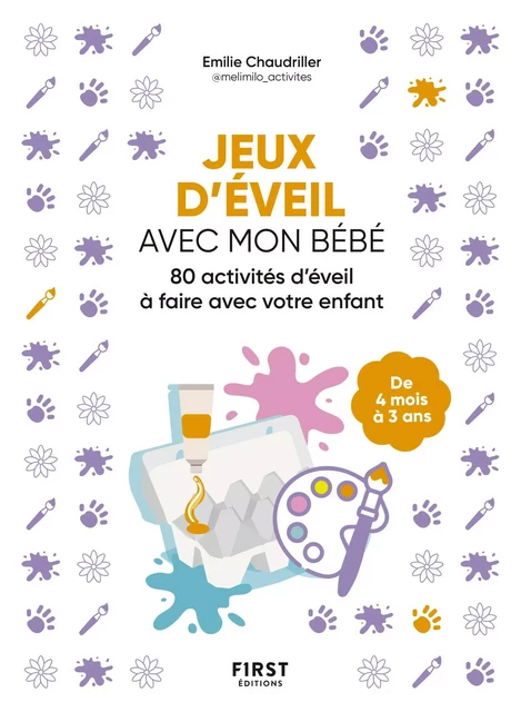 Jeux d'éveil avec mon bébé - Emilie Chaudriller - edi8