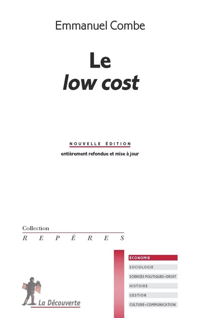 Le low cost - Emmanuel Combe - La Découverte