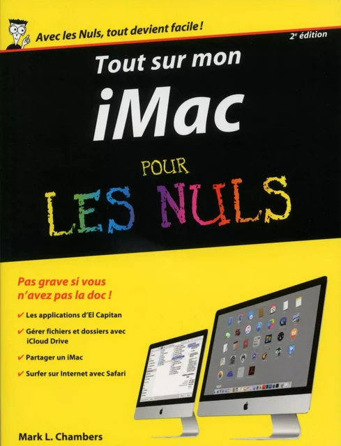 Tout sur mon iMac, édition El Capitan pour les Nuls - Mark L. CHAMBERS - edi8