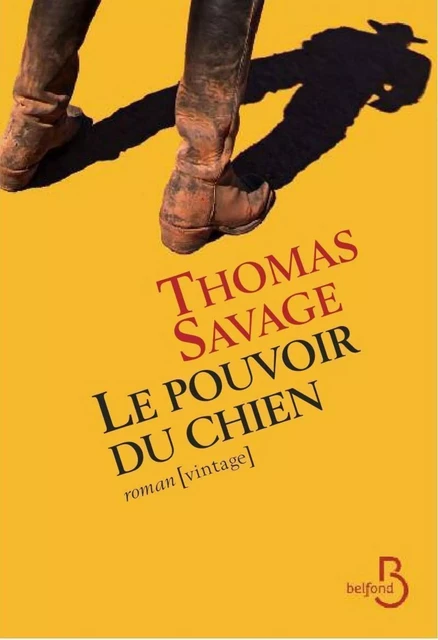 Le pouvoir du chien - Thomas SAVAGE - Place des éditeurs