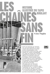 Les chaînes sans fin