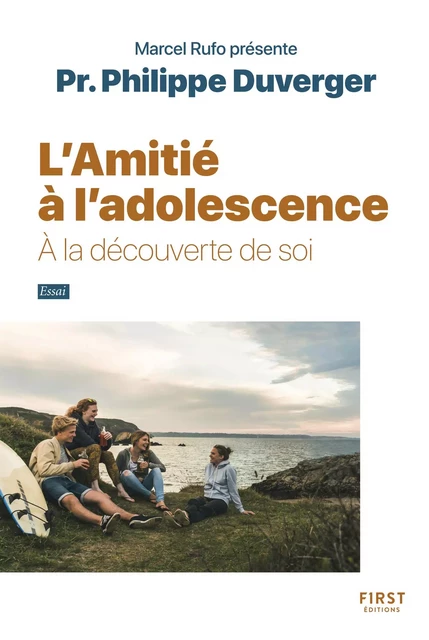 L'Amitié à l'adolescence. A la découverte de soi - Philippe Duverger - edi8