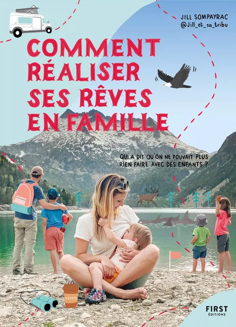 Comment réaliser ses rêves en famille -  Jill et sa tribu - edi8