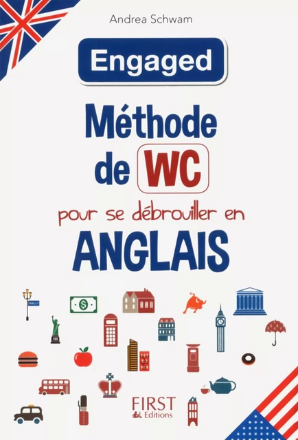 Méthode de WC pour se débrouiller en anglais - Andrea Schwam - edi8