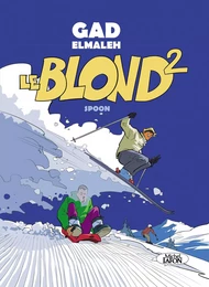 Le blond - tome 2