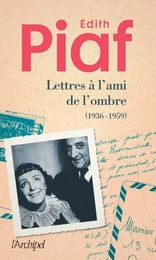 Lettres à l'ami de l'ombre