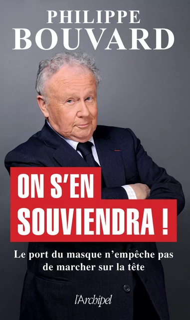 On s'en souviendra ! - Philippe Bouvard - L'Archipel