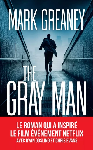 The Gray Man - Mark Greaney - L'Archipel