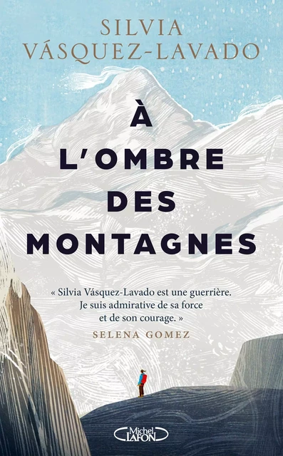 À l'ombre des montagnes - Silvia Vasquez-Lavado - Michel Lafon