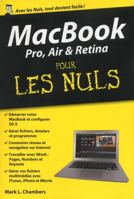 MacBook Pro, Air et Retina Pour les Nuls, édition poche - Mark L. CHAMBERS - edi8