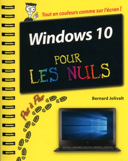 Windows 10 Pas à Pas Pour les Nuls - Bernard Jolivalt - edi8