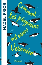 Comment les pingouins ont sauvé Veronica