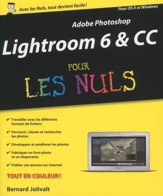 Adobe Lightroom 6 Pour les Nuls - Bernard Jolivalt - edi8