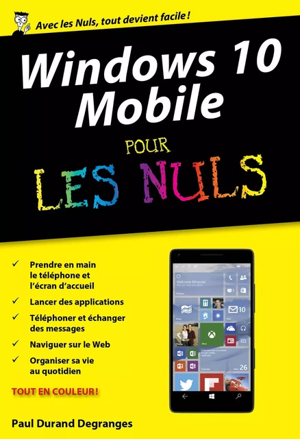 Windows 10 Mobile poche pour les Nuls - Paul Degranges - edi8