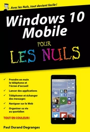 Windows 10 Mobile poche pour les Nuls