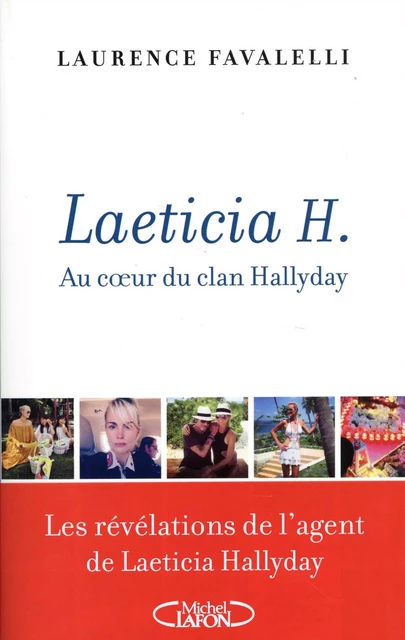 Laeticia H. - Laurence Favalelli - Michel Lafon