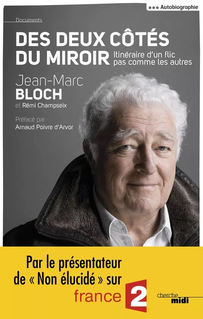 Des deux côtés du miroir - Jean-Marc Bloch, Rémi Champseix - Cherche Midi