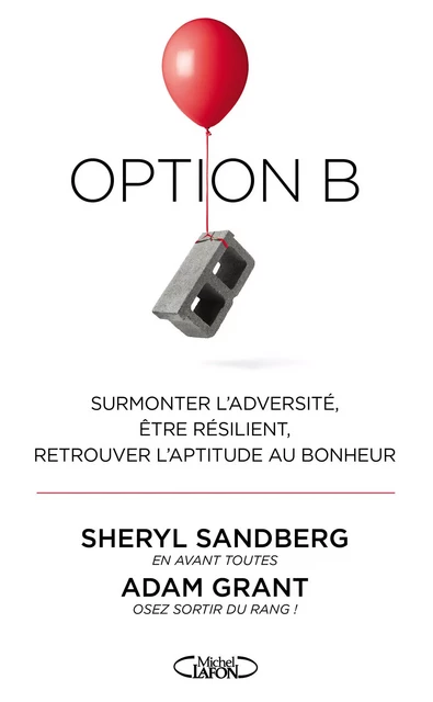 Option B - Sheryl Sandberg, Adam Grant - Michel Lafon