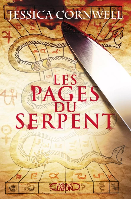 Les pages du serpent - Jessica Cornwell - Michel Lafon