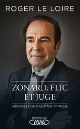 Zonard, flic et juge