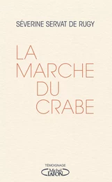 La Marche du crabe