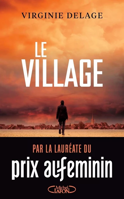 Le Village - Virginie Delage - Michel Lafon