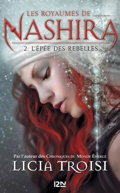 Les royaumes de Nashira tome 2 - Licia Troisi - Univers Poche