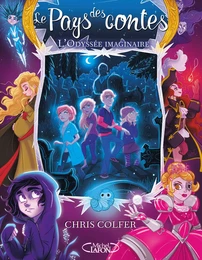 Le pays des contes - tome 5 L'odyssée imaginaire